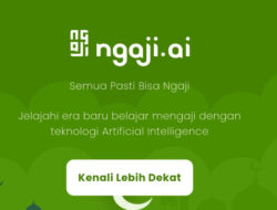 Ingin Jaga Konsistensi Baca Qur’an dan Khatam Selama Ramadan? Cobain Dech Aplikasi Ngaji.ai